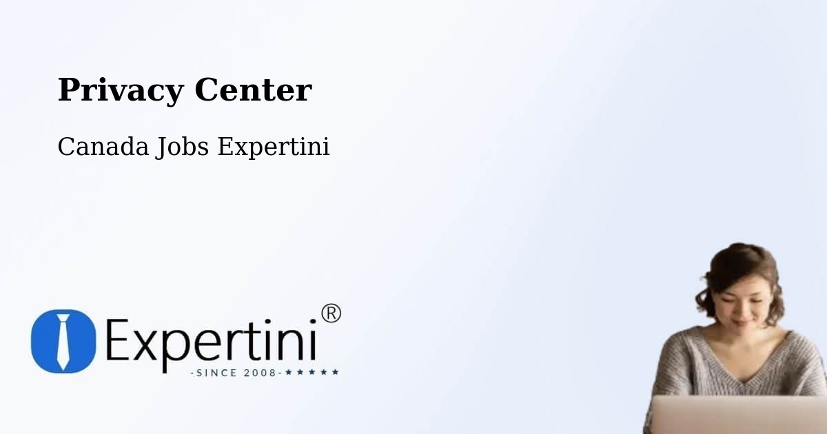 Privacy Policy – Lloydminster - Canada Jobs Expertini