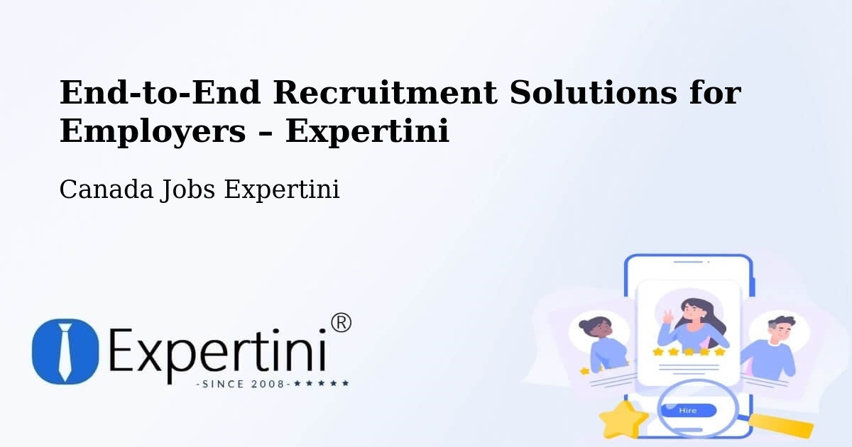 Recruitment Solutions for Employers – Lloydminster - Lloydminster, Canada Jobs Expertini